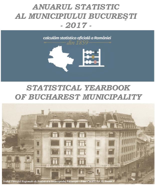 Anuarul Statistic al Municipiului Bucureşti – 2017